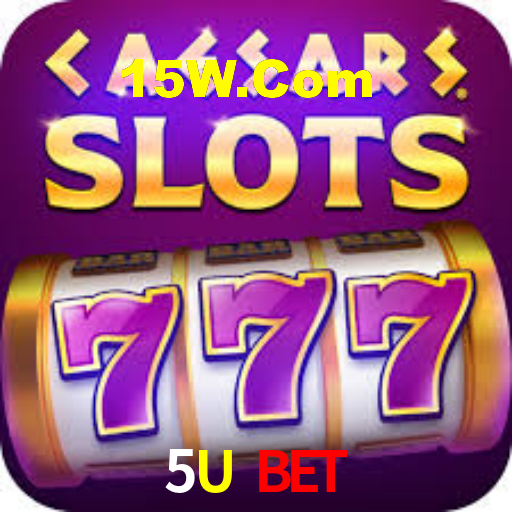 5U Bet,5Ubet.Com
