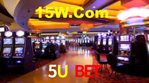 5U Bet,5Ubet.Com